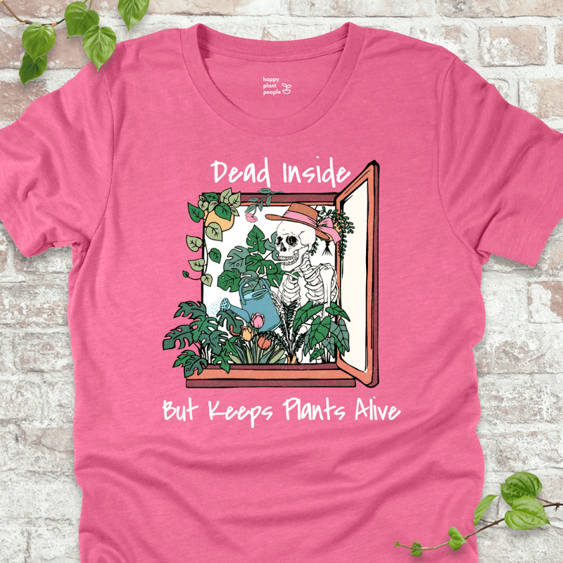 Dead Inside Keeps Plants Alive T-Shirt