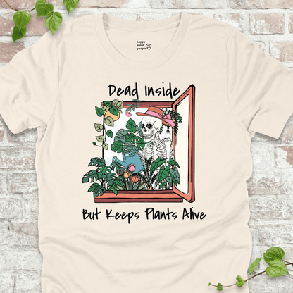 Dead Inside Keeps Plants Alive T-Shirt