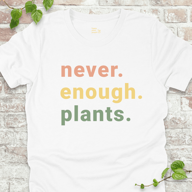 Never Enough T-Shirt