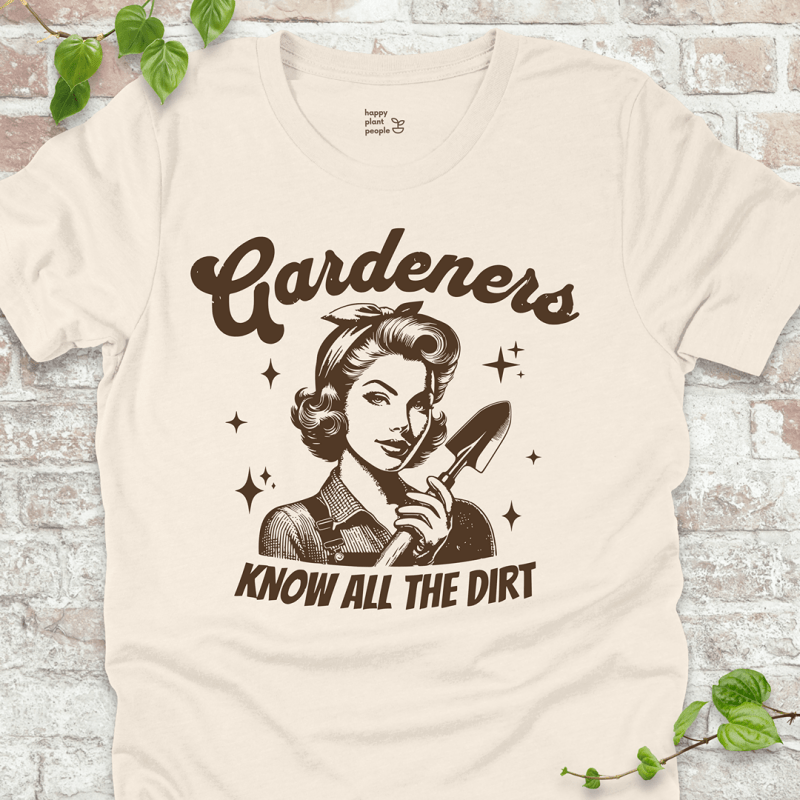 Gardeners Know T-Shirt