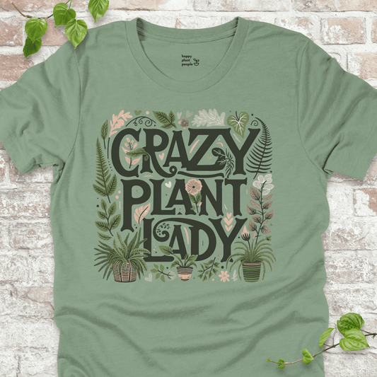Crazy Plant Lady T-Shirt