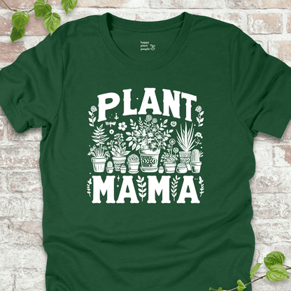 Plant Mama T-Shirt