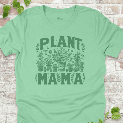 Plant Mama T-Shirt