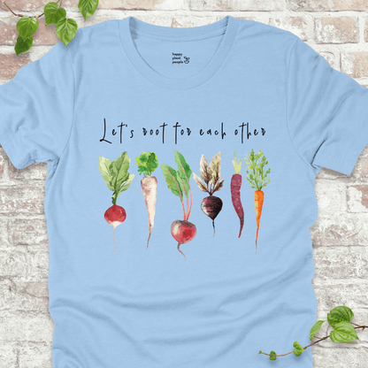 Let's Root T-Shirt