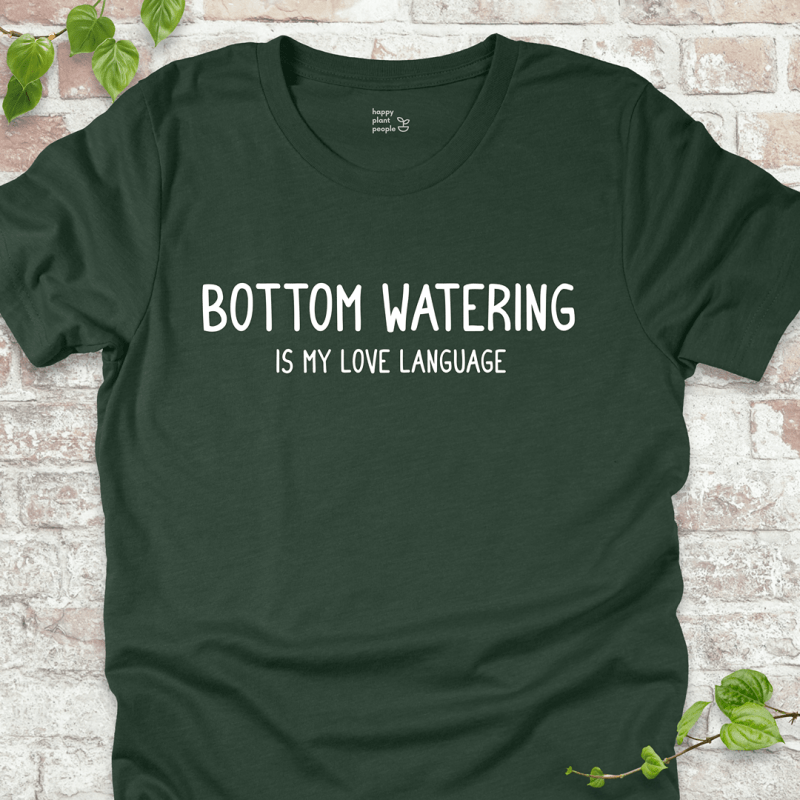 Bottom Watering T-Shirt