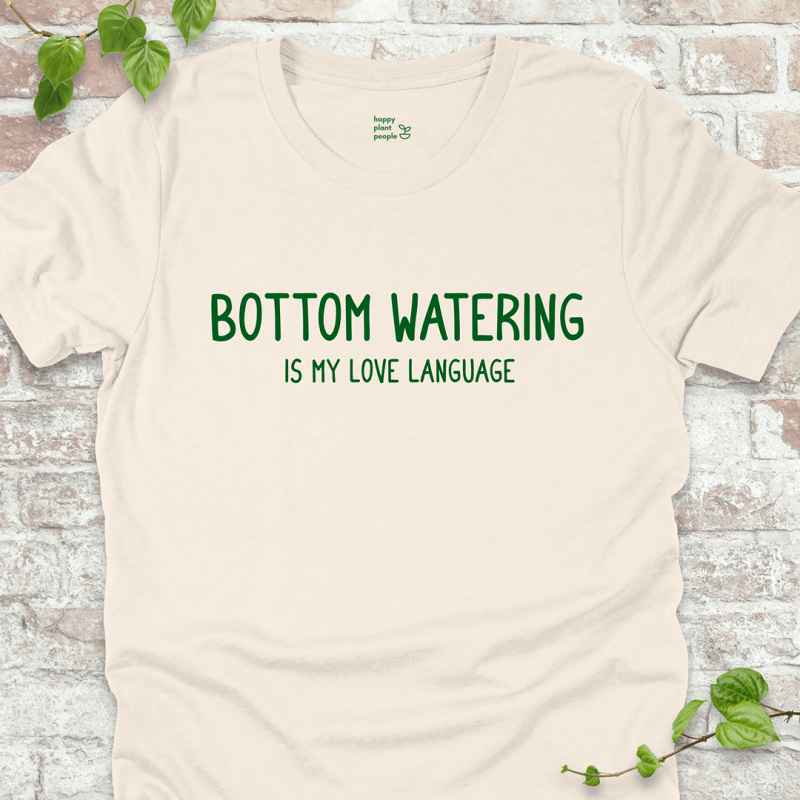Bottom Watering T-Shirt