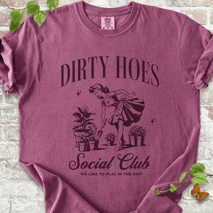 Dirty Hoes Social Club T-Shirt