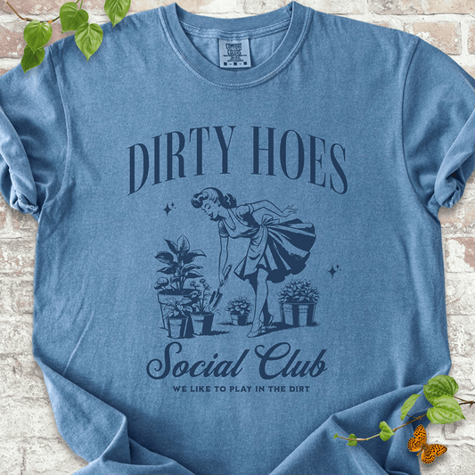 Dirty Hoes Social Club T-Shirt