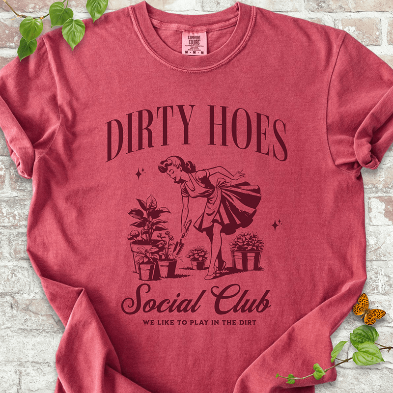 Dirty Hoes Social Club T-Shirt