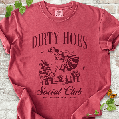 Dirty Hoes Social Club T-Shirt