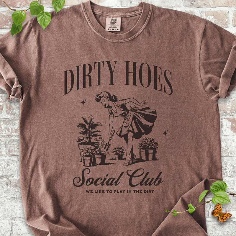 Dirty Hoes Social Club T-Shirt