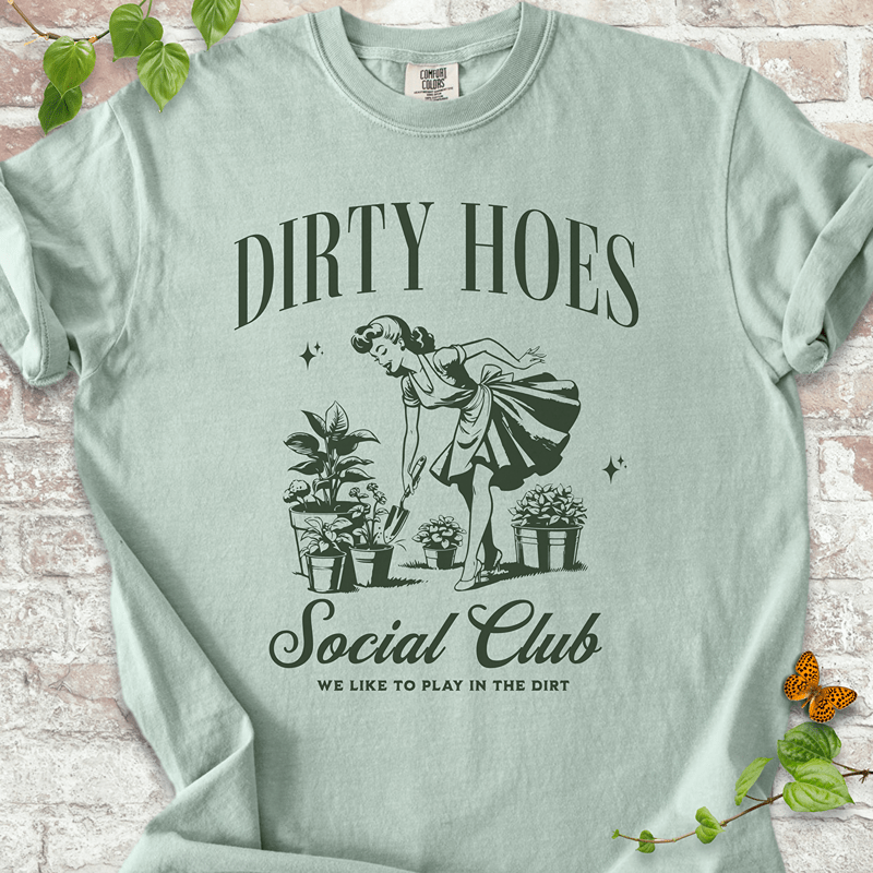 Dirty Hoes Social Club T-Shirt