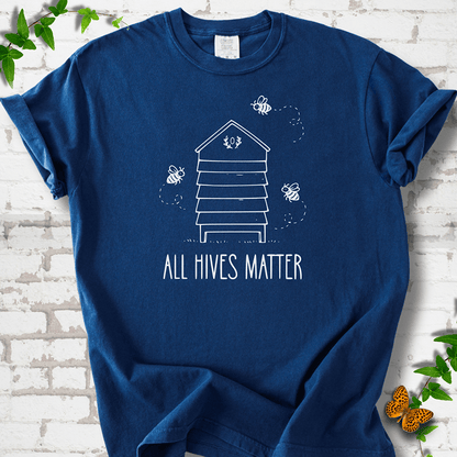 All Hives Matter T-Shirt