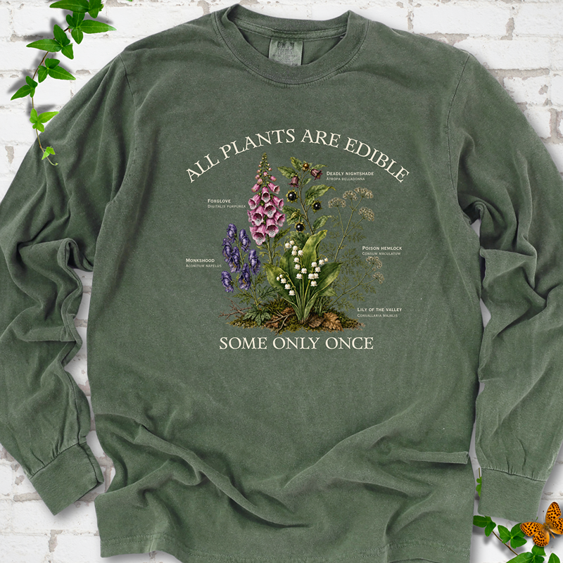 All Plants Are Edible LS T-Shirt