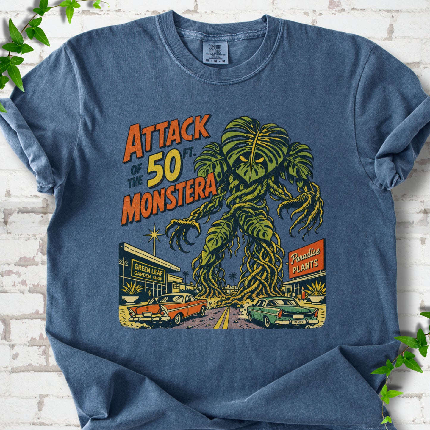 Attack of the 50ft Monstera T-Shirt