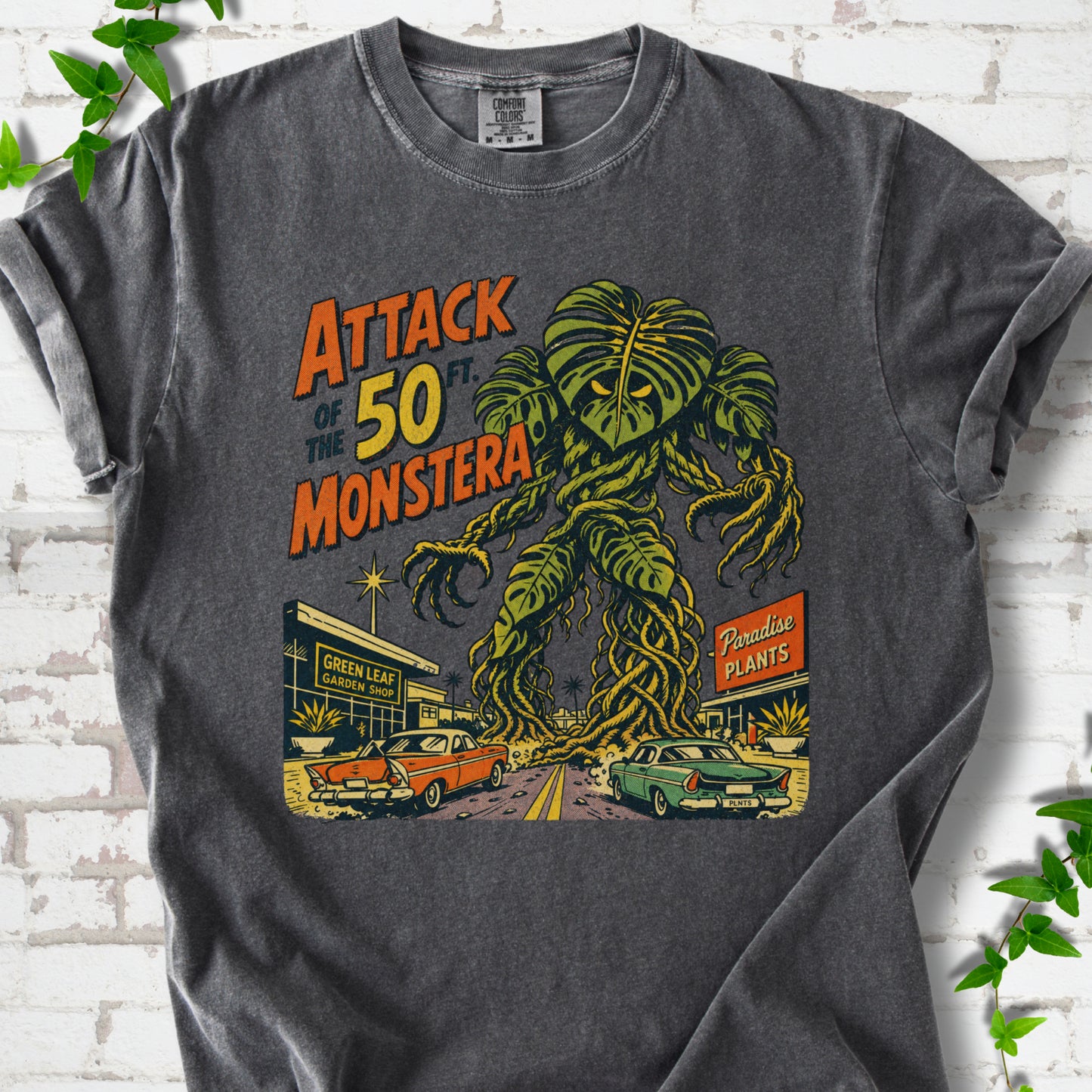 Attack of the 50ft Monstera T-Shirt