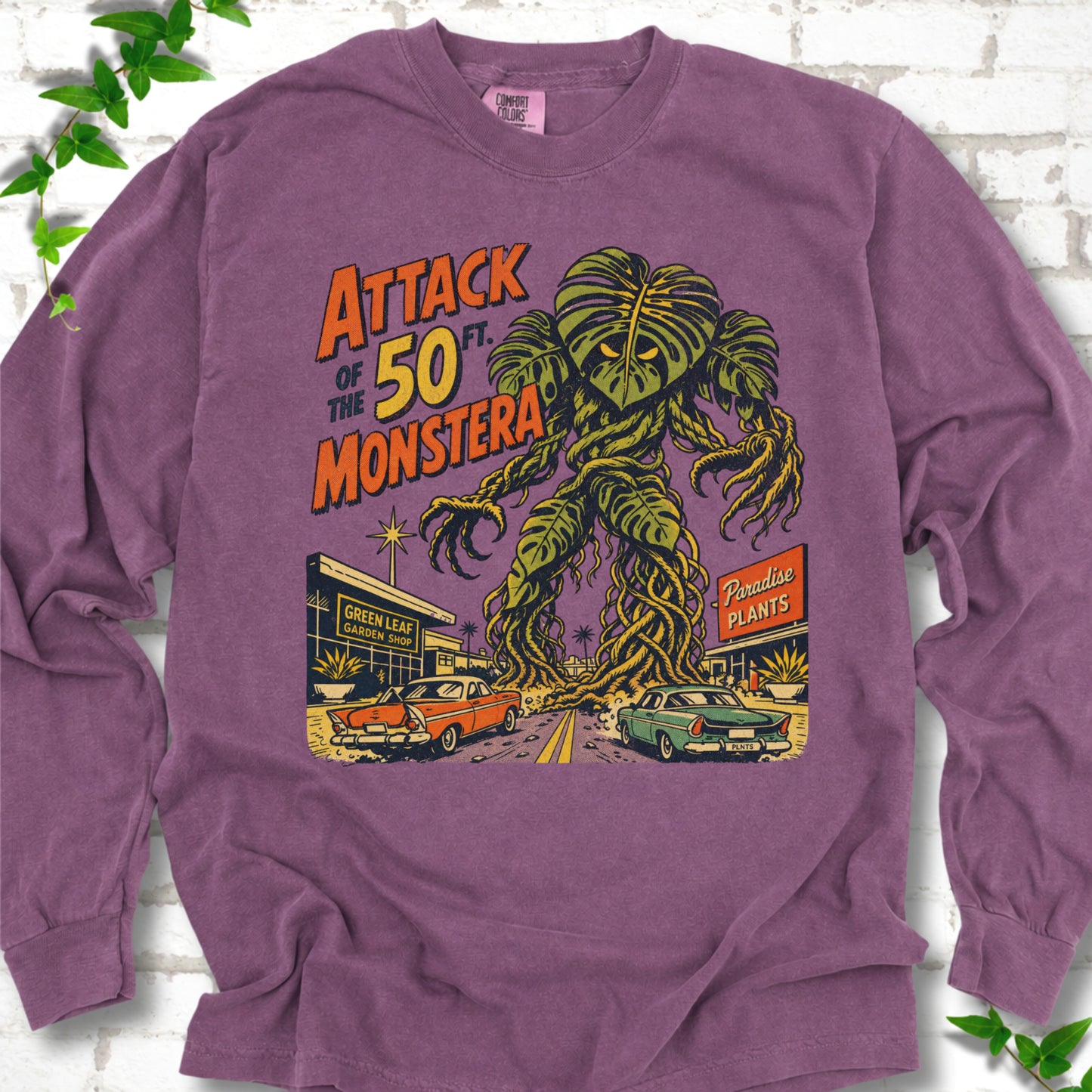 Attack of the 50ft Monstera LS T-Shirt