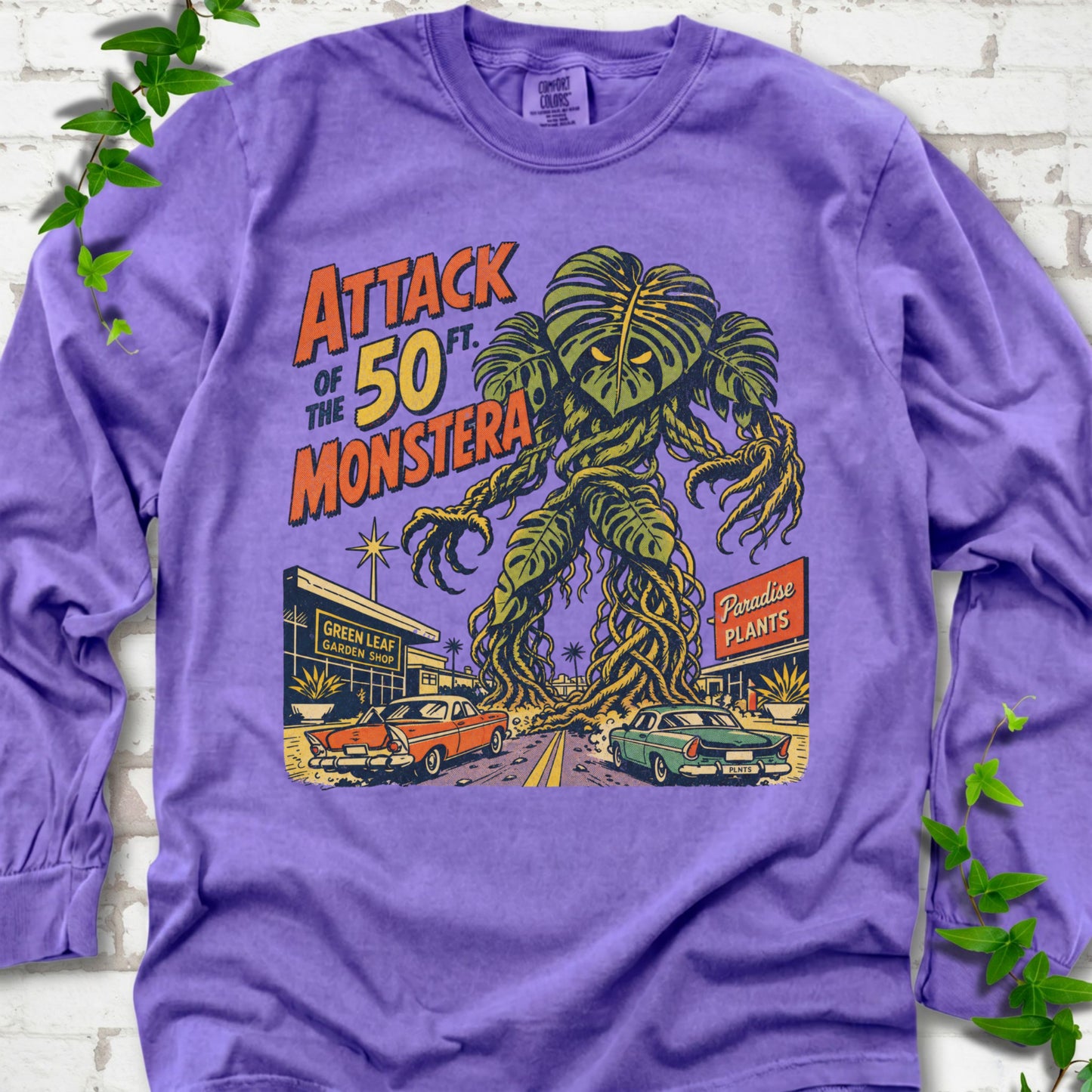 Attack of the 50ft Monstera LS T-Shirt