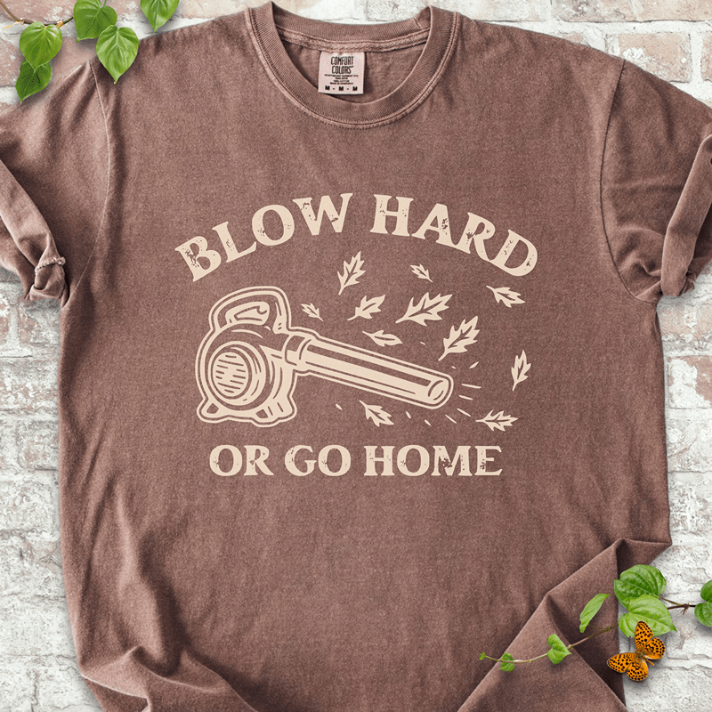 Blow Hard T-Shirt