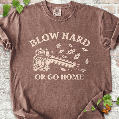 Blow Hard T-Shirt