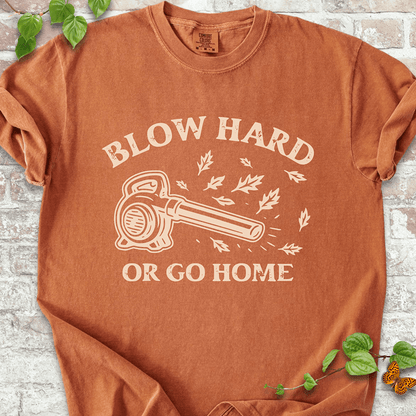 Blow Hard T-Shirt