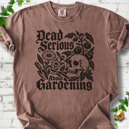 Espresso Comfort Colors® T-shirt with cream Dead Serious About Gardening graphic