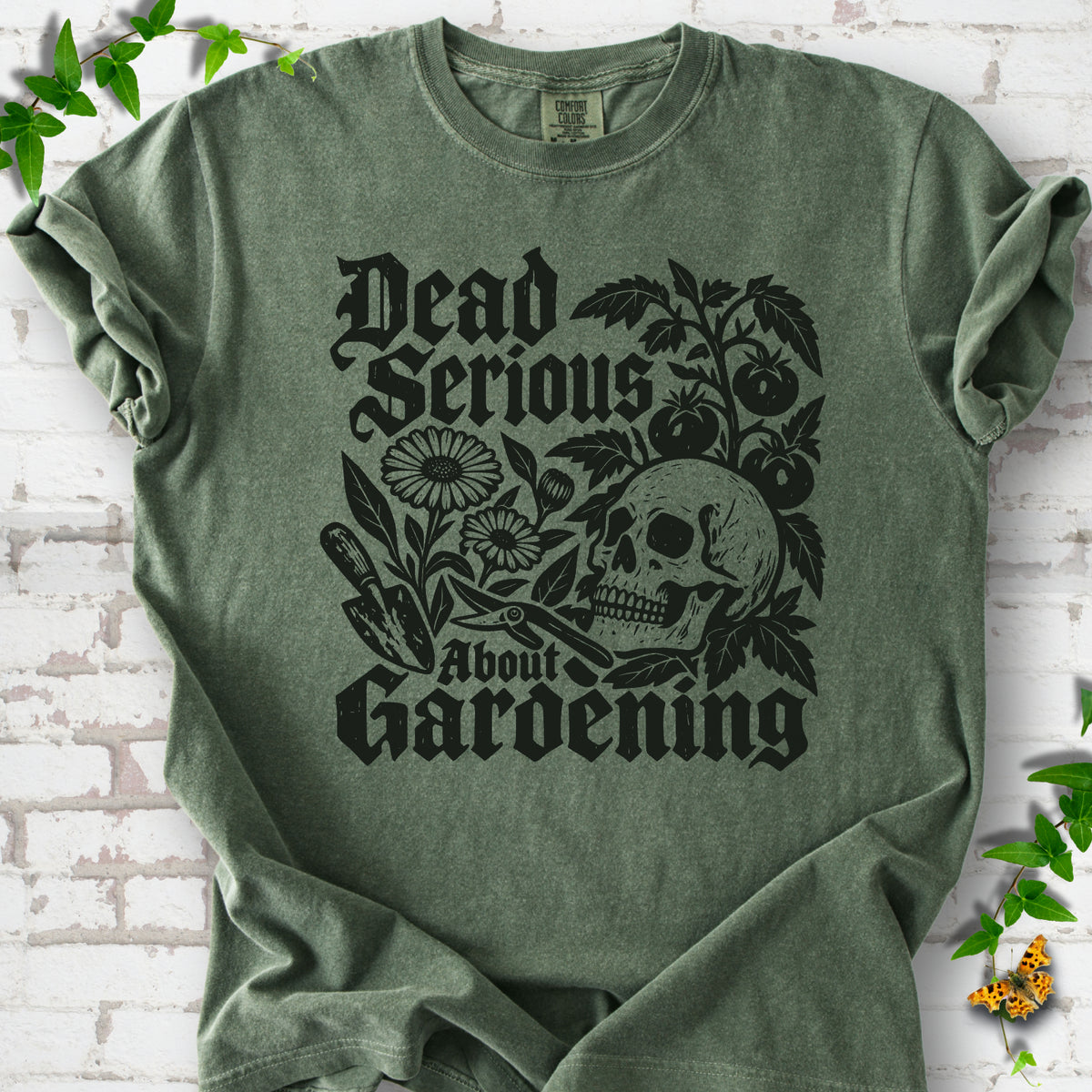 Moss Comfort Colors® T-shirt with cream Dead Serious About Gardening graphic