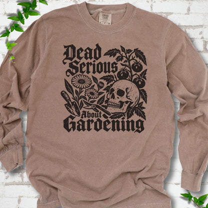 Espresso Comfort Colors® long sleeve T-shirt with cream Dead Serious About Gardening graphic