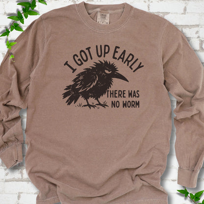 Espresso Comfort Colors® long sleeve T-shirt with black bird and I got up early, there was no worm graphic