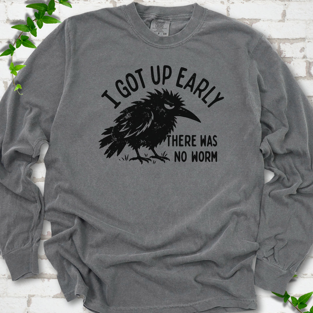 Pepper Comfort Colors® long sleeve T-shirt with black bird and I got up early, there was no worm graphic