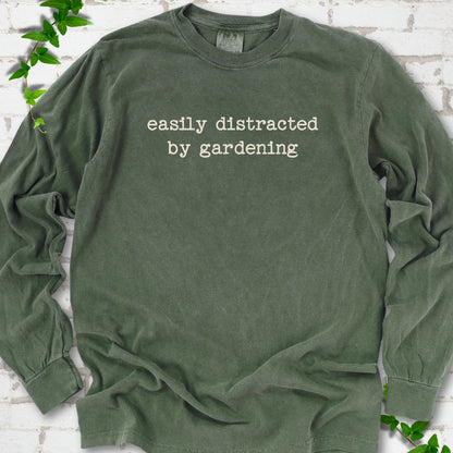 Hemp Comfort Colors® long sleeve shirt with Easily Distracted by Gardening text design.