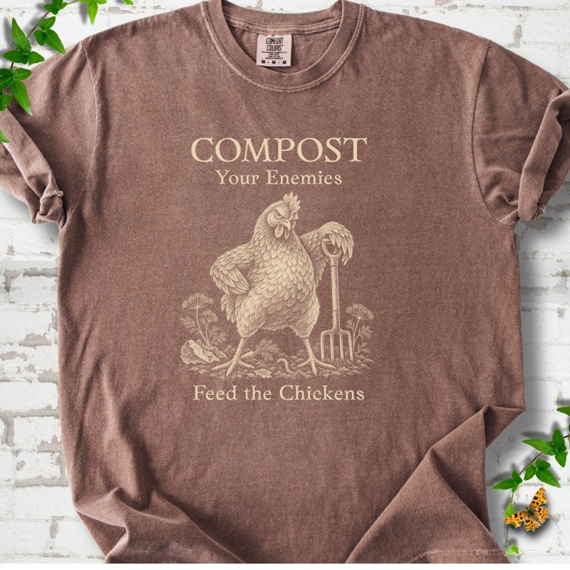 Espresso Comfort Colors® T-shirt with cream Compost Your Enemies Feed the Chickens rooster graphic