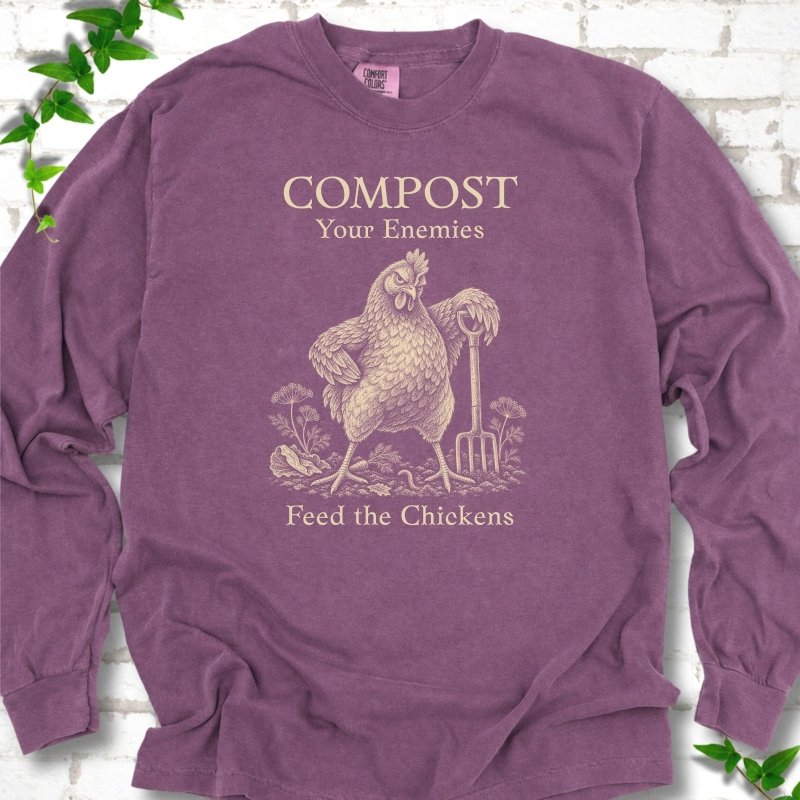 Berry Comfort Colors® long sleeve T-shirt with cream Compost Your Enemies Feed the Chickens rooster graphic