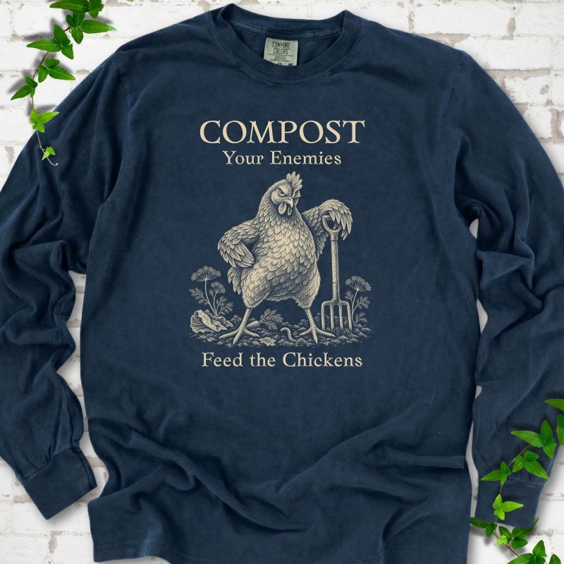 Midnight Comfort Colors® long sleeve T-shirt with cream Compost Your Enemies Feed the Chickens rooster graphic