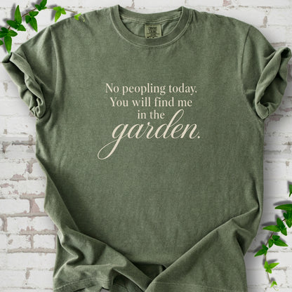 Find Me in The Garden T-Shirt