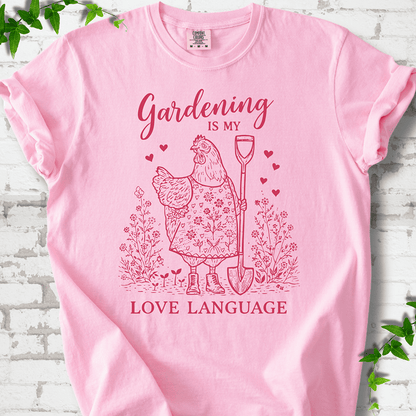 Gardening Love Language T-Shirt