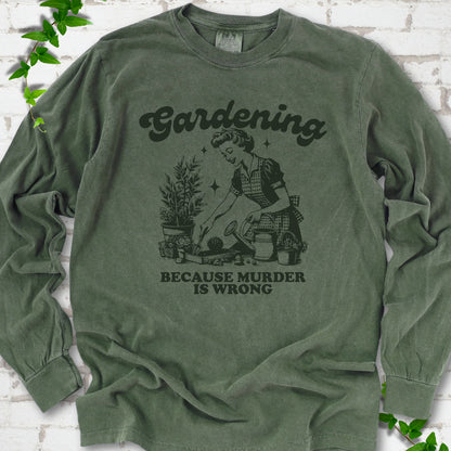Hemp Comfort Colors® long sleeve T-shirt flat lay with retro Gardening Because Murder is Wrong artwork.