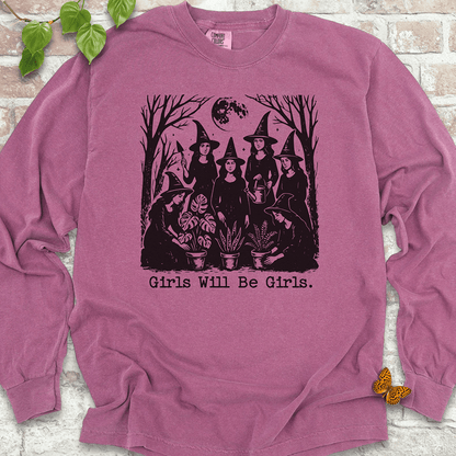 Girls Will Be Girls  LS T-Shirt