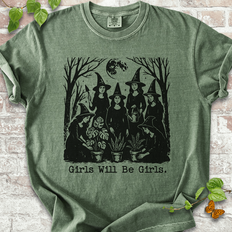 Girls Will Be Girls T-Shirt
