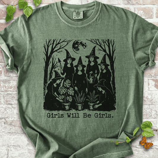 Girls Will Be Girls T-Shirt
