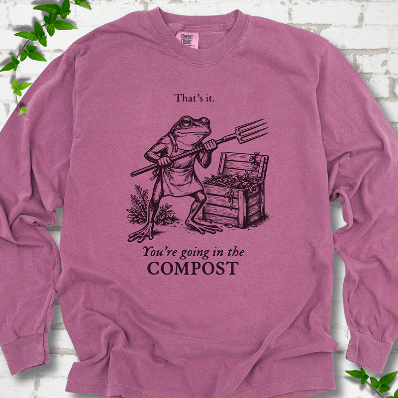 Going in the Compost LS T-Shirt