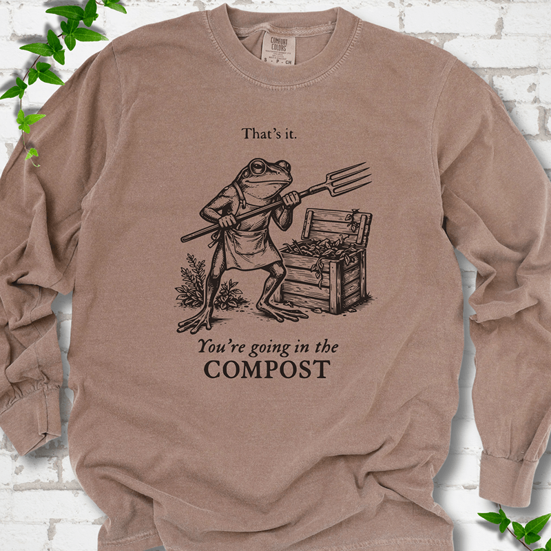 Going in the Compost LS T-Shirt
