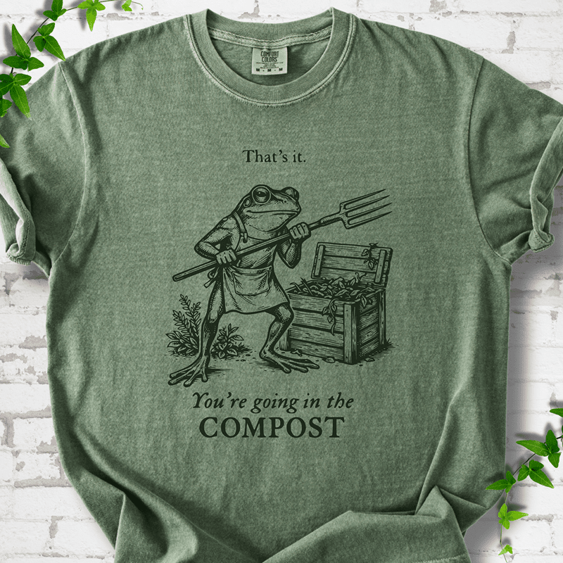 Going in the Compost T-Shirt