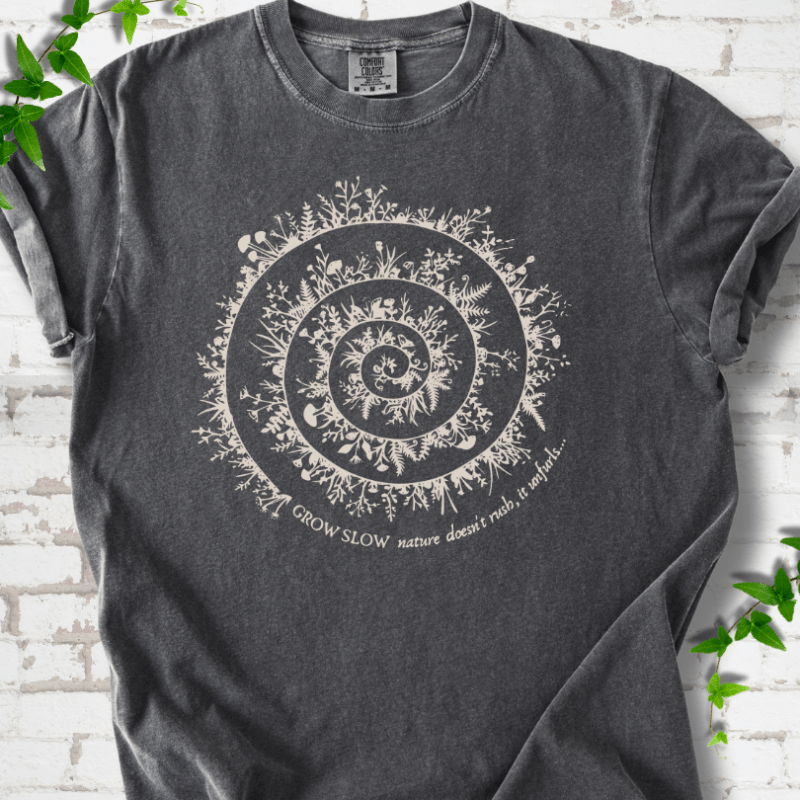 Grow Slow T-Shirt