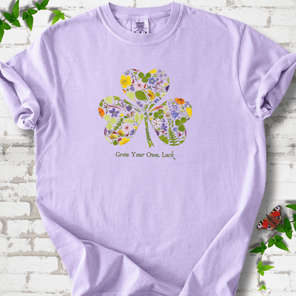 Grow Your Own Luck T-Shirt