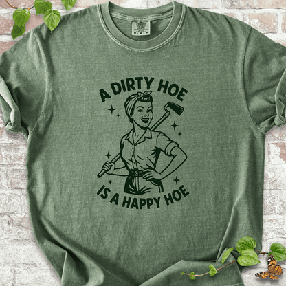 Happy Dirty Hoe T-Shirt