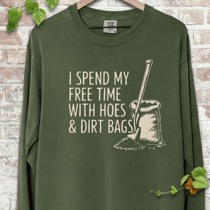 Hoes & Dirt Bags LS T-Shirt