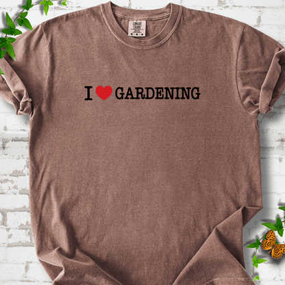I Love Gardening T-Shirt