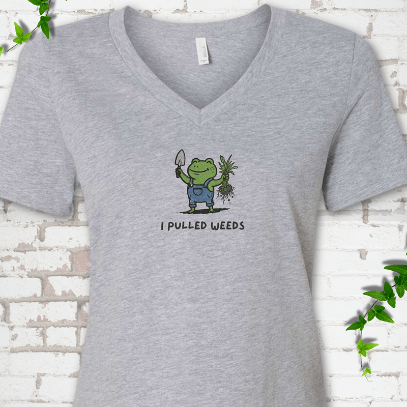 I Pulled Weeds V-Neck T-Shirt
