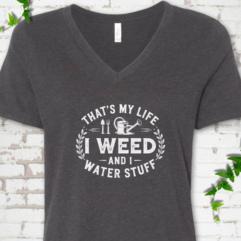 I Weed Tee - Funny Gardening V-Neck T-Shirt for Plant Lovers